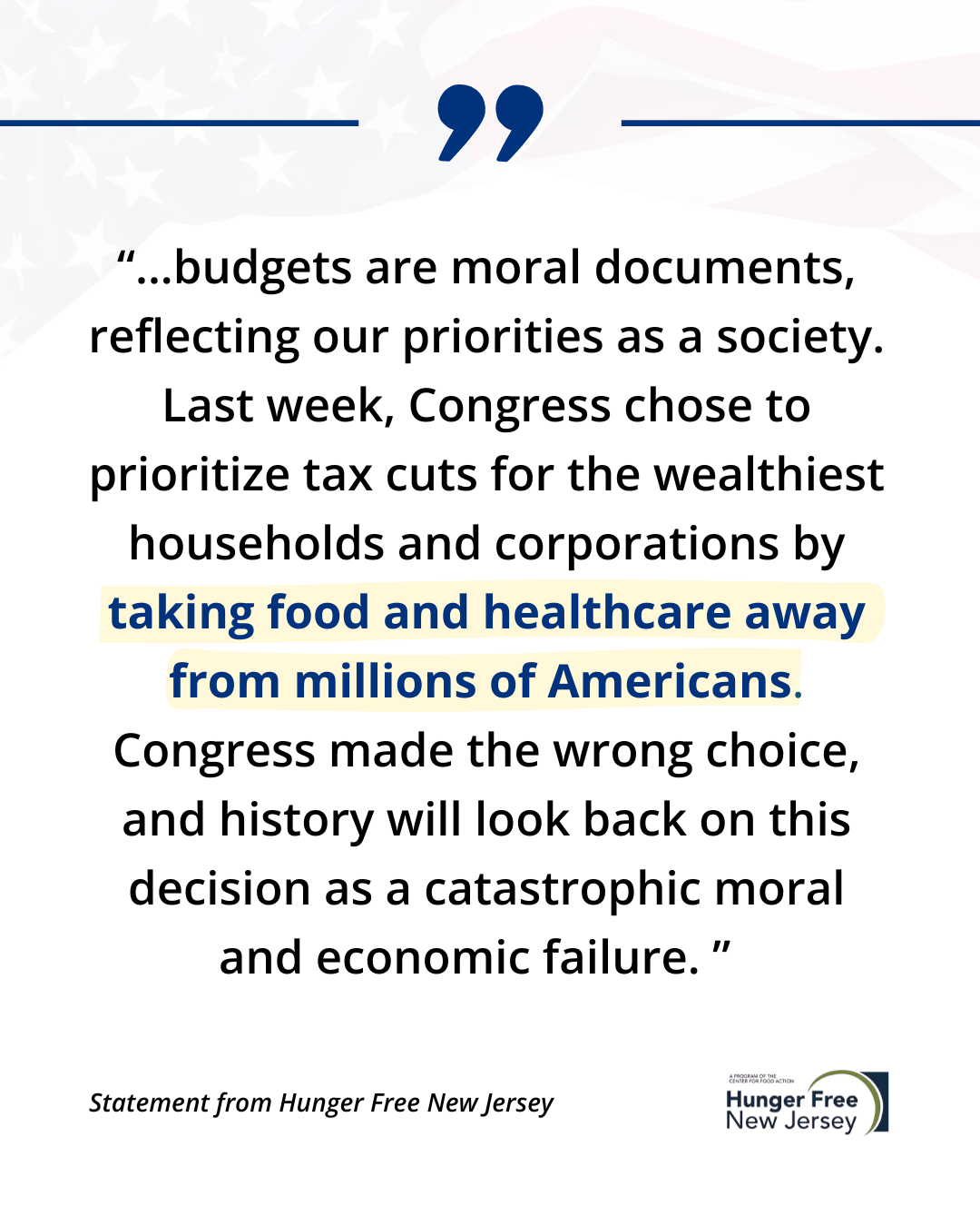 Text graphic that highlights a quote from the HFNJ statement. "Budgets are moral documents...."